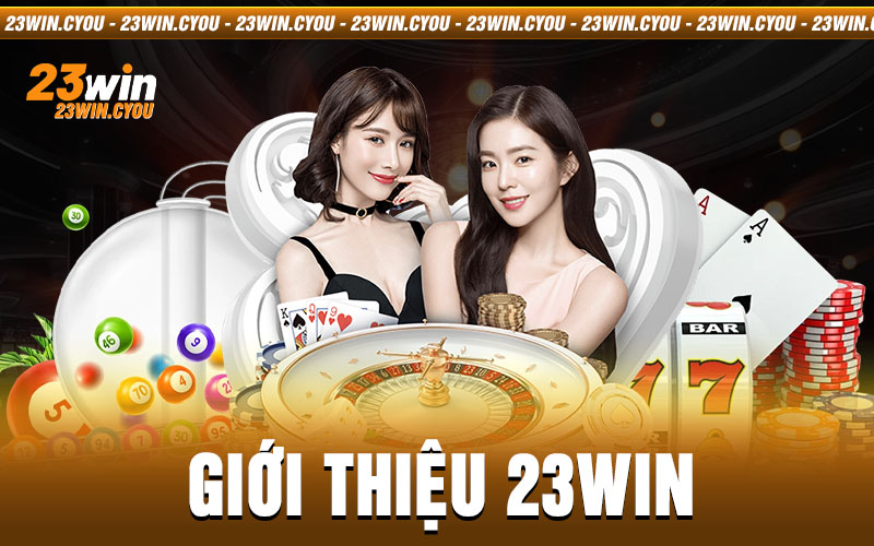 Giới Thiệu 23win